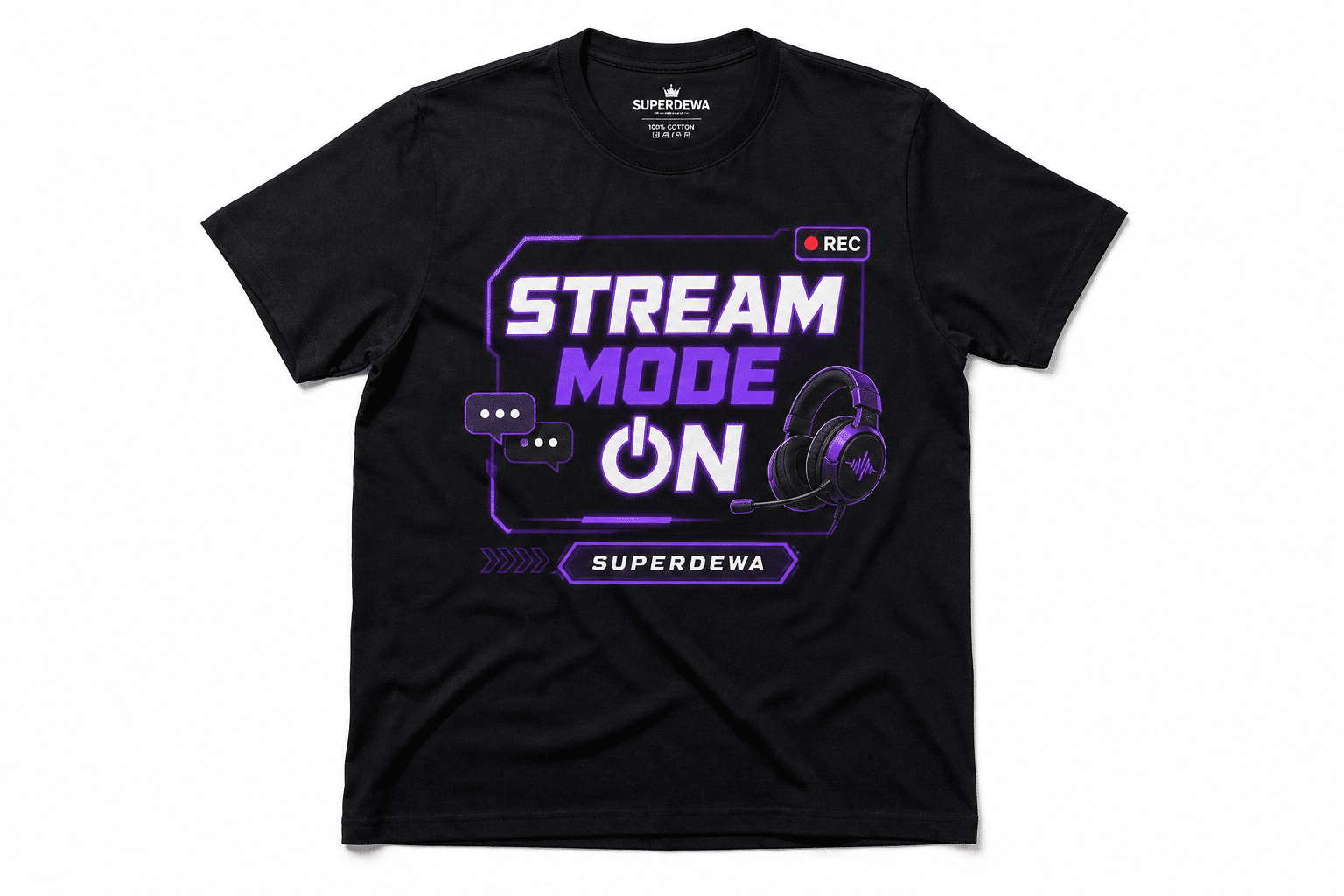 Kaos Superdewa "Stream Mode ON"